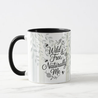 Heritage Wild und Frei Natürlich Ich Zitat Tasse