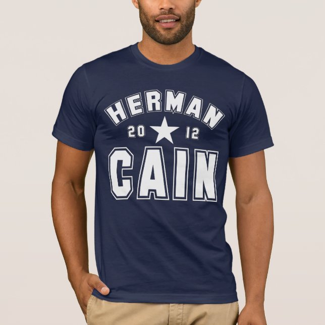 Herman Kain 2012 T-Shirt (Vorderseite)
