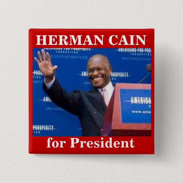 Herman Kain für Presiden Knopf Button (Vorderseite)