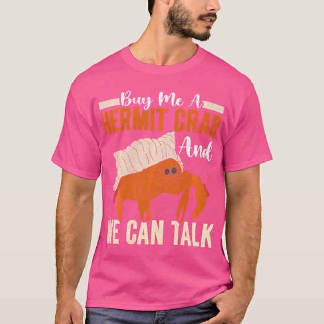 Hermit Crab Hermit Crabs T-Shirt (Vorderseite)