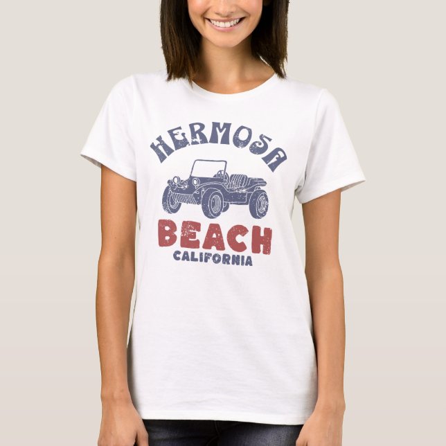 Hermosa Beach in Not T-Shirt (Vorderseite)