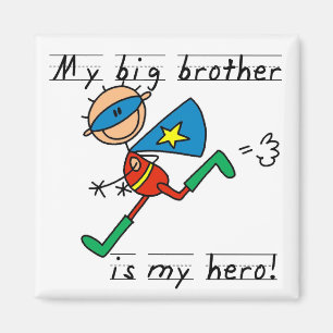 Hero Big Brother Tshirts und Geschenke Magnet