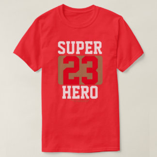 HERO CUSTOMIZE UNSERER LIEBLINGSPIELER # T - Shirt