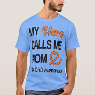 Hero nennt mich Mama Aufmerksamkeitsdefizit ADHD T-Shirt