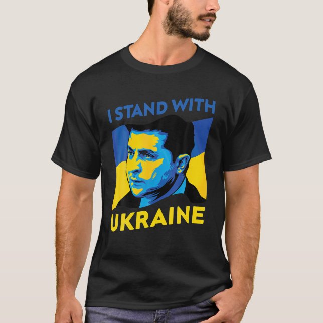 Hero Volodymyr Zelensky I Stand bei der Ukraine Uk T-Shirt (Vorderseite)