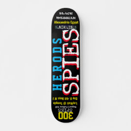 HEROD 300 SPIES Skateboard, 7¾" Deck Skateboard