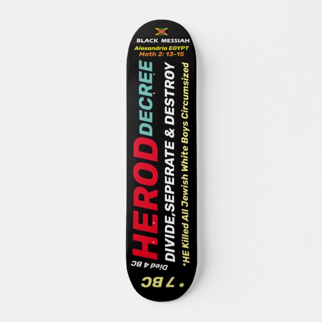 HEROD DECREE Skateboard, 7¾" Deck Skateboard (Vorne)
