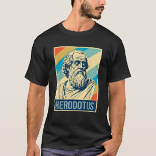 Herodotus Poster Ancient Griechischer Historiker T T-Shirt