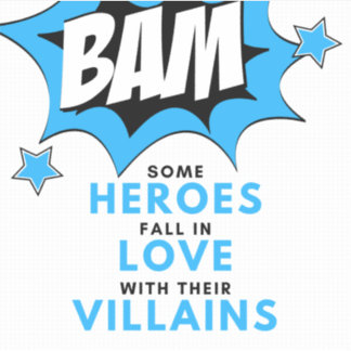 Heroes Liebe Villains - BAM Sticker