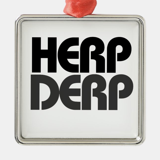 Herp Derp Silbernes Ornament (Vorne)