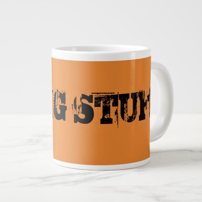 HERR BIG STUFF-TASSE Jumbo-Tasse (Vorderseite Rechts)