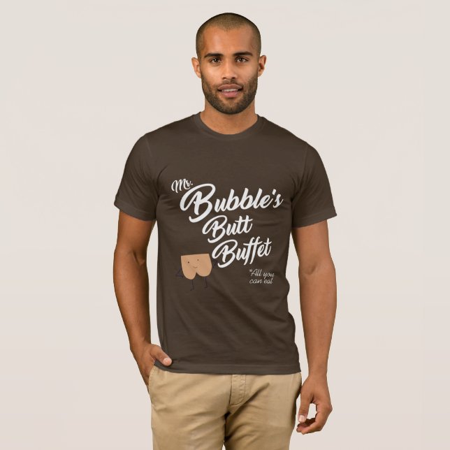 HERR BUBBLES BUTT BUFFET T-Shirt (Vorne ganz)