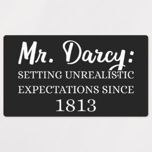 Herr Darcy: Unrealistische Erwartungen seit 1813 I Etiketten