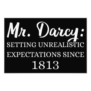 Herr Darcy: Unrealistische Erwartungen seit 1813 I Fotodruck