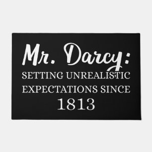 Herr Darcy: Unrealistische Erwartungen seit 1813 I Fußmatte