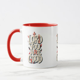 HERR, du bist gut - Christlich Tasse
