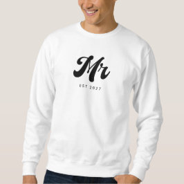Herr EST Jahr Sweatshirt