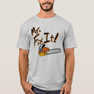 Herr Fix It Chainsaw T-Shirt