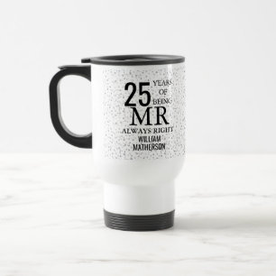 Herr Immer Recht Lustiges 25. Hochzeitstag Silberh Reisebecher