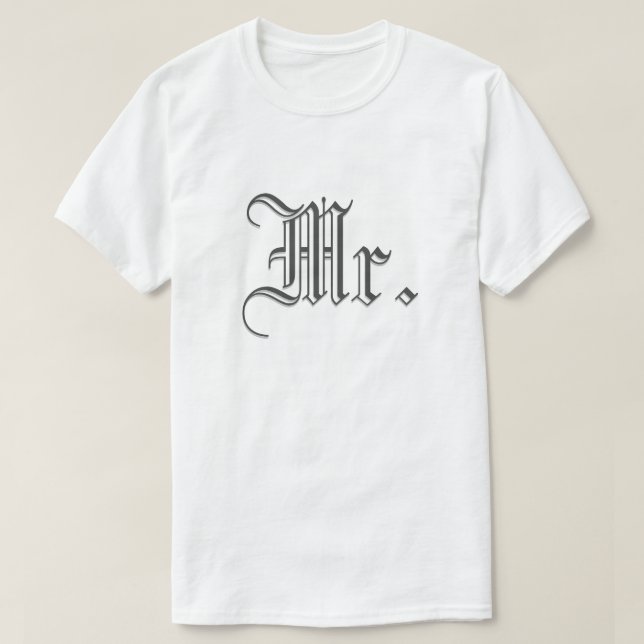 Herr & Mrs. Blackletter T-Shirt (Design vorne)