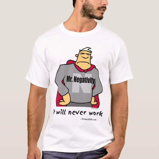 Herr Negativity T-Shirt (Vorderseite)