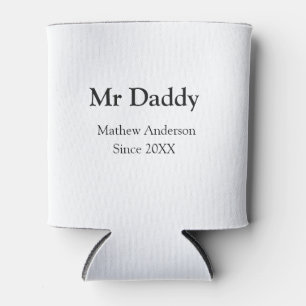 Herr Papa seit add Jahr Name Eltern Vater Name g Dosenkühler