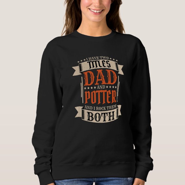 Herr Potter Vater und Job Potter Vater   Sweatshirt (Vorderseite)