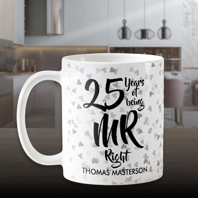 Herr Right 25-jähriges Jubiläum Silver Hearts Conf Kaffeetasse (Mr Right 25th Anniversary Silver Hearts Confetti Coffee Mug)