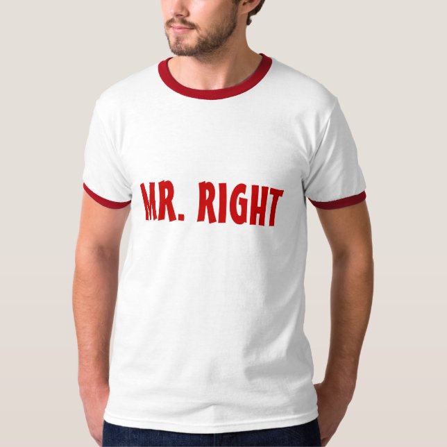 HERR RIGHT T-Shirt (Vorderseite)