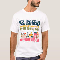 Herr Rogers hat mich in meiner Nachbarschaft nicht