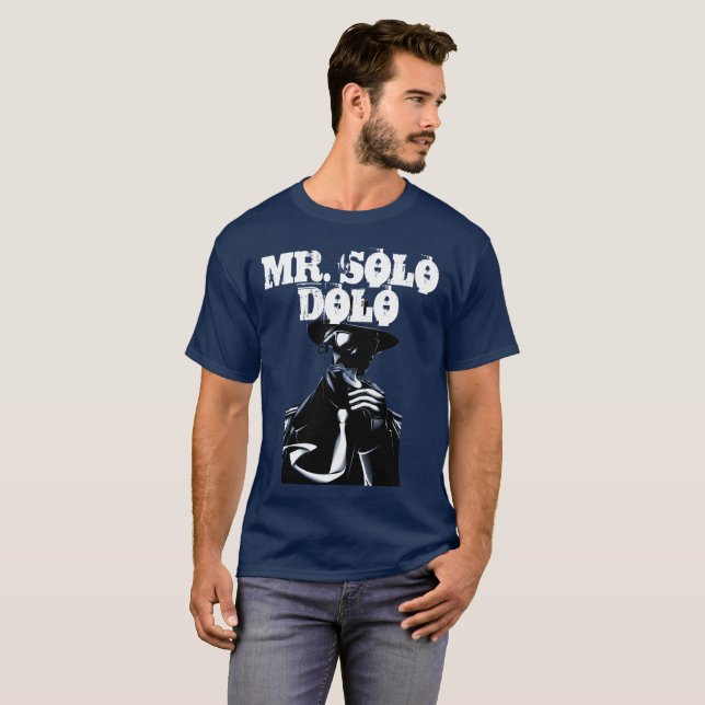 Herr Solo Dolo T-Shirt (Vorne ganz)