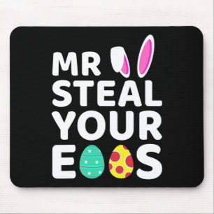 Herr Steal Your Eggs Fun Oster Bunny Ostertag Ei Mousepad