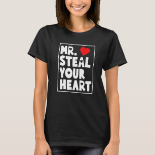 Herr Steal Your Heart For Boys Toddlers Valentine' T-Shirt