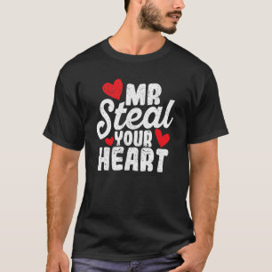 Herr, stehle Deinem Schatz am Valentinstag das Her T-Shirt