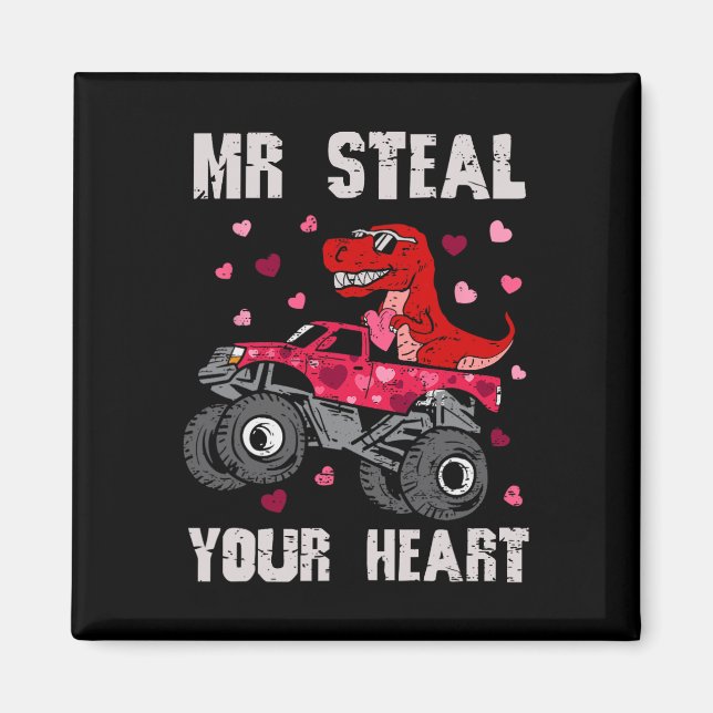 Herr, stehlen Sie Ihr Herz Dinosaurier Monstertruc Magnet (Vorne)