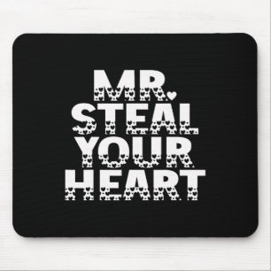 Herr, stehlen Sie Ihr Herz Lustig Romantischer Val Mousepad