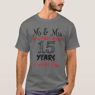 Herr und Frau seit 2006 glücklich Verheirateten 15 T-Shirt