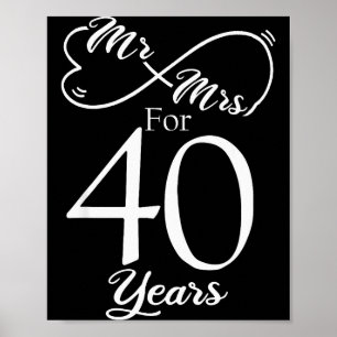 Herr und Frau seit 40 Jahren 40. Hochzeitstag Poster