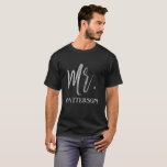 Herr und Nachname mit silberne Folien-Typografie T-Shirt<br><div class="desc">Herr-und letzter Namen-T - Shirt-Silber-Typografie für Wedding Flitterwochen mit Frau. Zusammenpassende Paare der Nachname.</div>