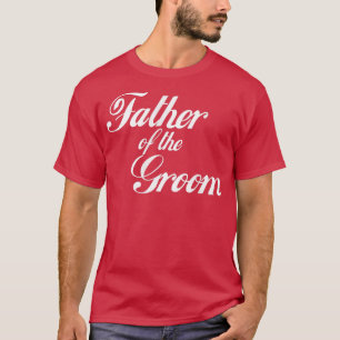 Herr Vater des Bräutigams T-Shirt