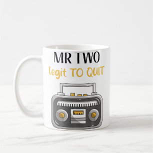 Herr Zwei Legit Zum Aufhören 2. Geburtstag Hip-Hop Kaffeetasse