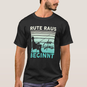 Herren Angelrute Aus Der Spaß Beginnt Angeln Fisch T-Shirt