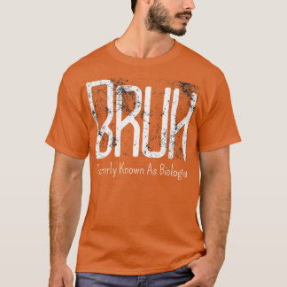 Herren Bruh Früher Als Biologe Meme Lustig S T-Shirt