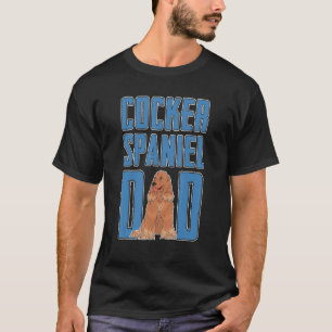 Herren Cocker Spaniel Vater Haustier Tier Daddy Hu T-Shirt