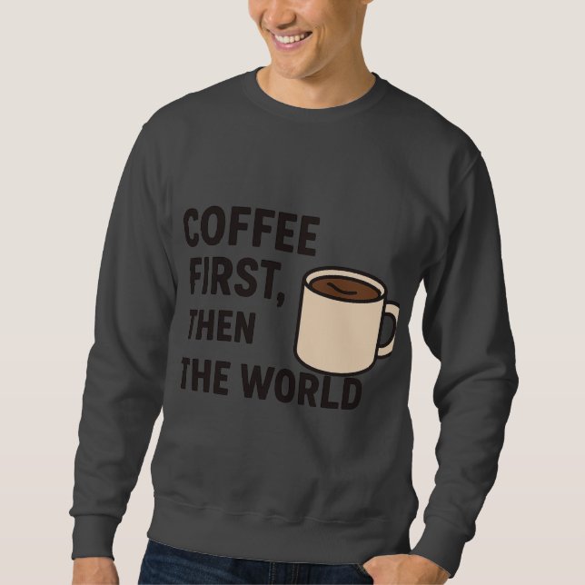 Herren-Coffee-Quote-Hoodie Sweatshirt (Vorderseite)