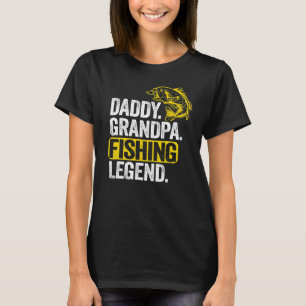 Herren Daddy Opa Angeln Legende Bass Fisch Fischer T-Shirt
