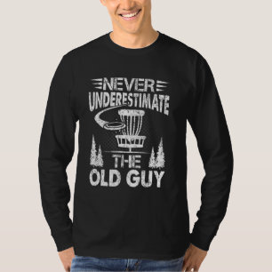 Herren Disc Golf  Unterschätze nie den alten Mann  T-Shirt