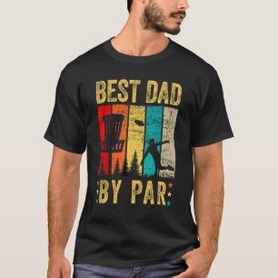 Herren Disc Golf Vater Bester Vater Von Par Vintag T-Shirt