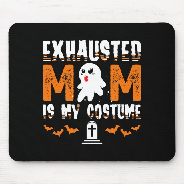 Herren Erschöpfte Mutter Kostüm Lustig Passend Mousepad (Vorne)
