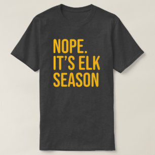 Herren Funny Elk Jagd T Shirt